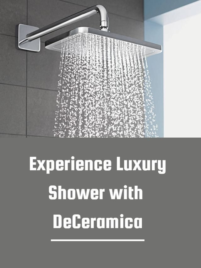 Experience luxury shower with DeCeramica